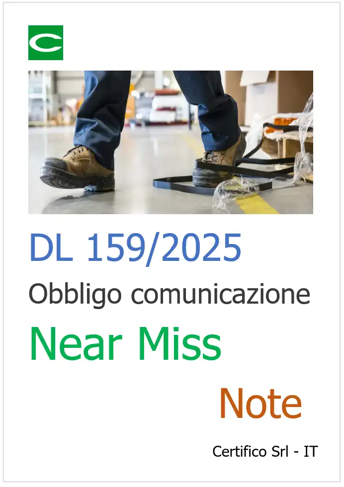 D.L. 159/2025 / Obbligo comunicazione mancati infortuni (Near Miss) / Note